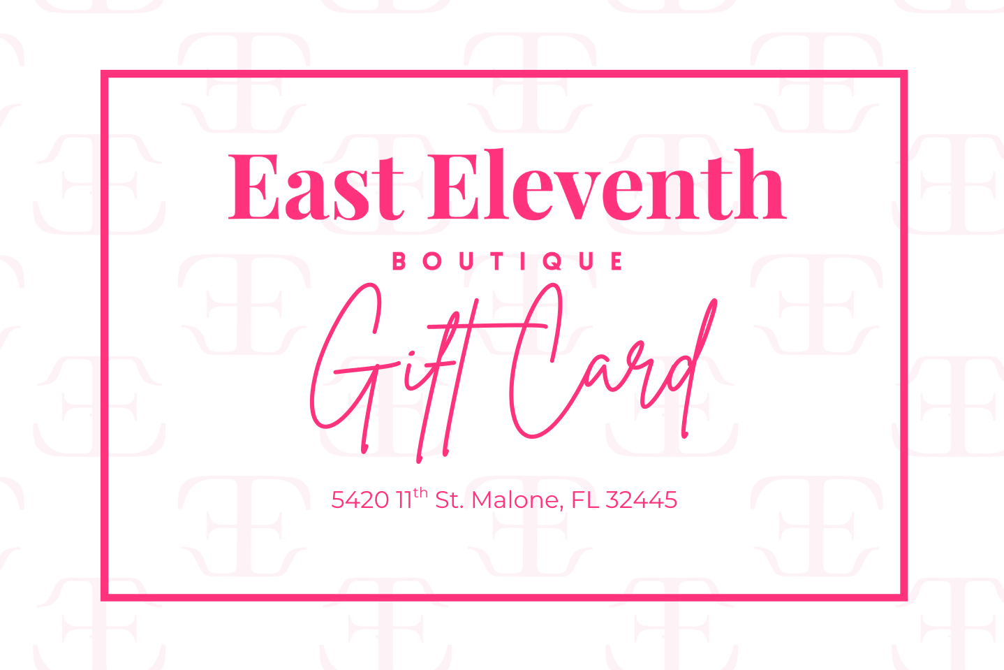 East Eleventh Boutique Gift Card