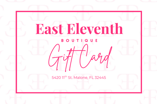 East Eleventh Boutique Gift Card